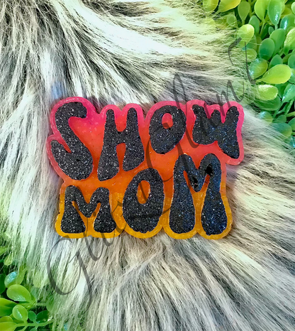 Show Mom Freshie Silicone Mold