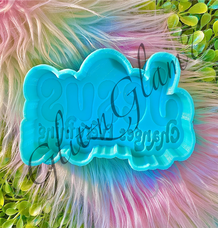 Jesus Changes Everything Freshie Silicone Mold